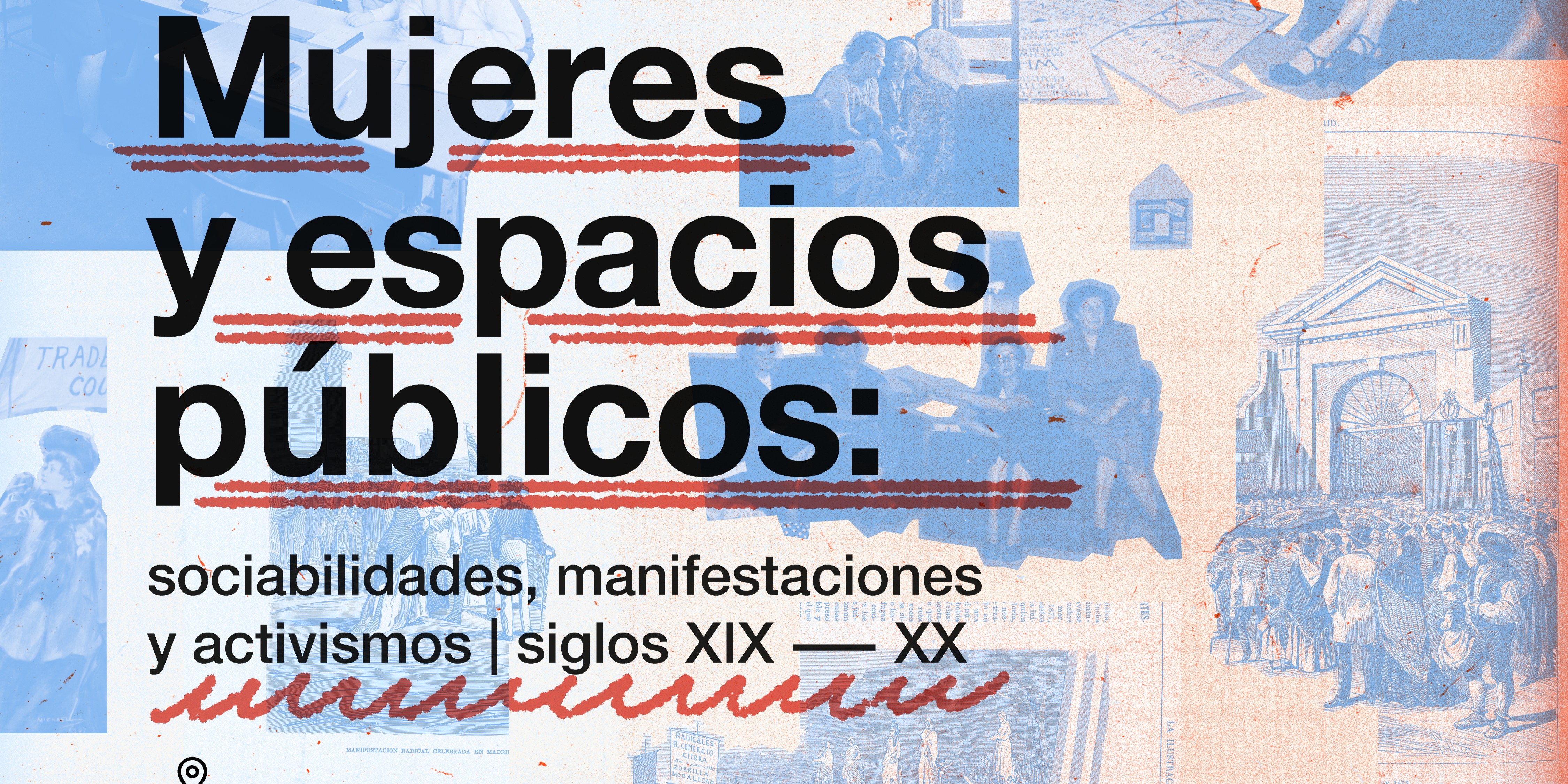 Mujeres y espacios públicos: sociabilidades, manifestaciones y activismos (siglos XIX-XX) - 1